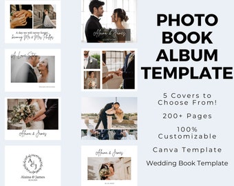 May include: A Canva template for a wedding photo book album with five different cover options. The template includes 200+ pages and is 100% customizable. The covers feature various wedding photos of a couple.