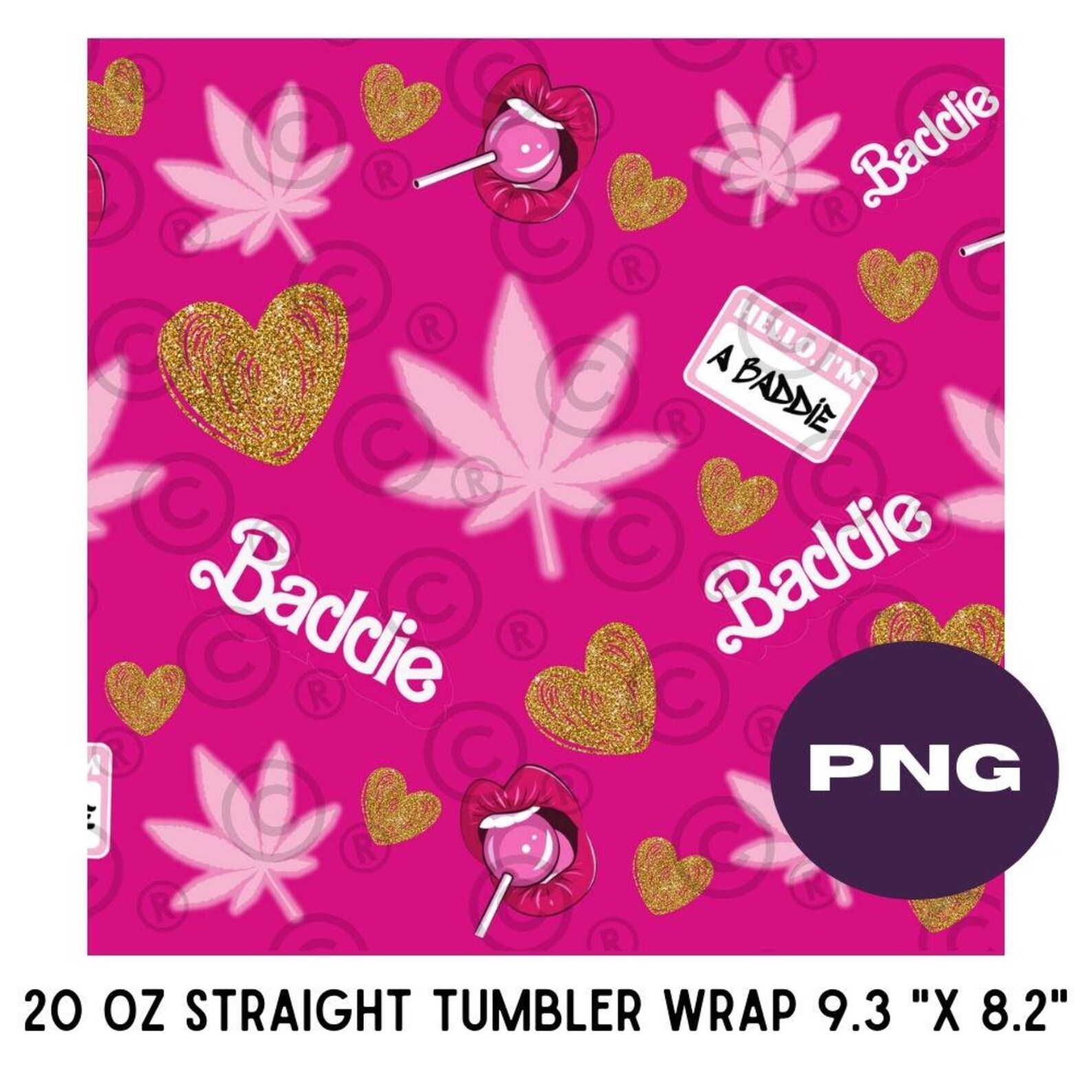 420 Baddie Tumbler Wrap, Baddie PNG Wrap, Sublimation Pink Baddie,pink
