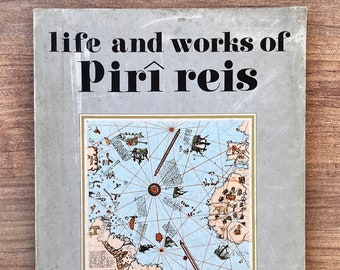 Life and Works of Piri Reis Vintage Ottoman History Book Marine History 1975