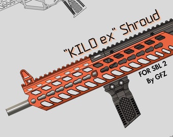 Nerf SBL 2 EX "Kilo EX" shroud