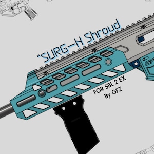 Nerf SBL 2 surg shroud