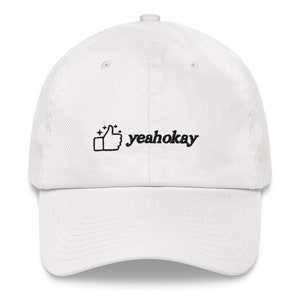 Yeahokay hat, funny saying hat