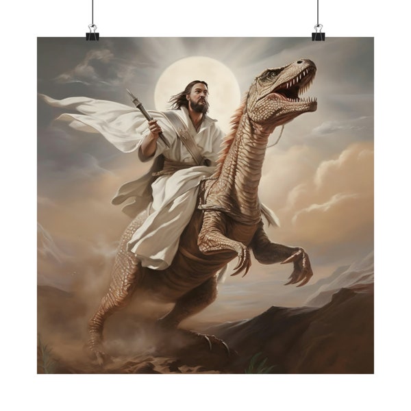 Jesus Christ on a velociraptor Poster, Dinosaur Lovers Gift, Christian Gift, Baby Dinosaurs Wall Art, Jesus riding a velociraptor propaganda