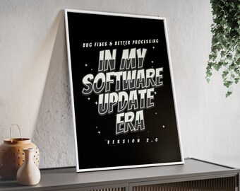 In Meiner Software Update Ära | Epoche | Technik | Wandkunst | Poster mit Holzrahmen