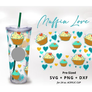 Muffin Love svg for 24oz Acrylic Tumbler Wrap Muffin svg Sucker Png Cupcake Tumbler Wrap Party Invitation Cupcake Gifts