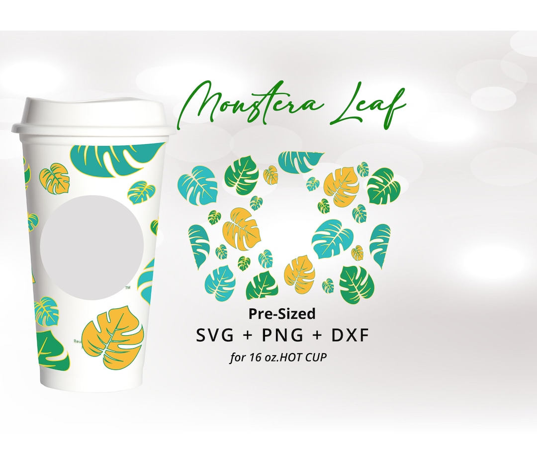 Monstera Leaf Svg for 16oz Hot Cup Monstera Deliciosa Plant Libbey Svg ...