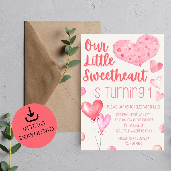 Our Little Sweetheart Birthday Invite | Valentine's Day Birthday | Girl Birthday Invite | First Birthday | Editable Invitation