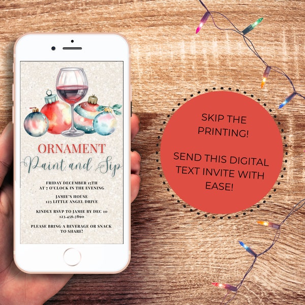 Ornament Paint and Sip Invite | Christmas Craft Party | Holiday Paint Party | Christmas Girls Night | Digital Text Invite | Editable Invite