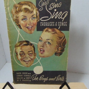 Sing Sing Sing Choruses  Songs for Boys & Girls - 1951 PB Staple Bound (2004)