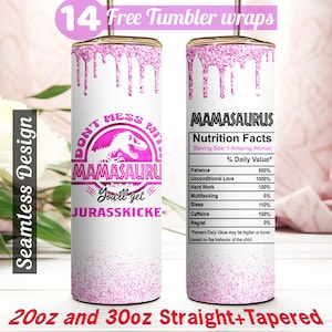 Mamasaurus Tumbler Wrap Mom Geburtstagsgeschenke Tumbler Happy Mothers Day Geschenkidee für die beste Mutter 30 Unzen und 20 Unzen Sublimationsdesign