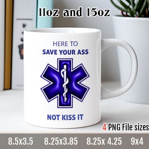 Medic mug wrap Paramedic Mug Sublimation Designs Nurse mug wraps Emt Gifts medical assistant mug medic gift 11oz 15oz mug Digital download
