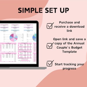 May include: A laptop screen displays a financial spreadsheet with pie charts and data tables. The text "SIMPLE SET UP" is at the top. Instructions include downloading, saving, and tracking progress for an annual couple's budget template.