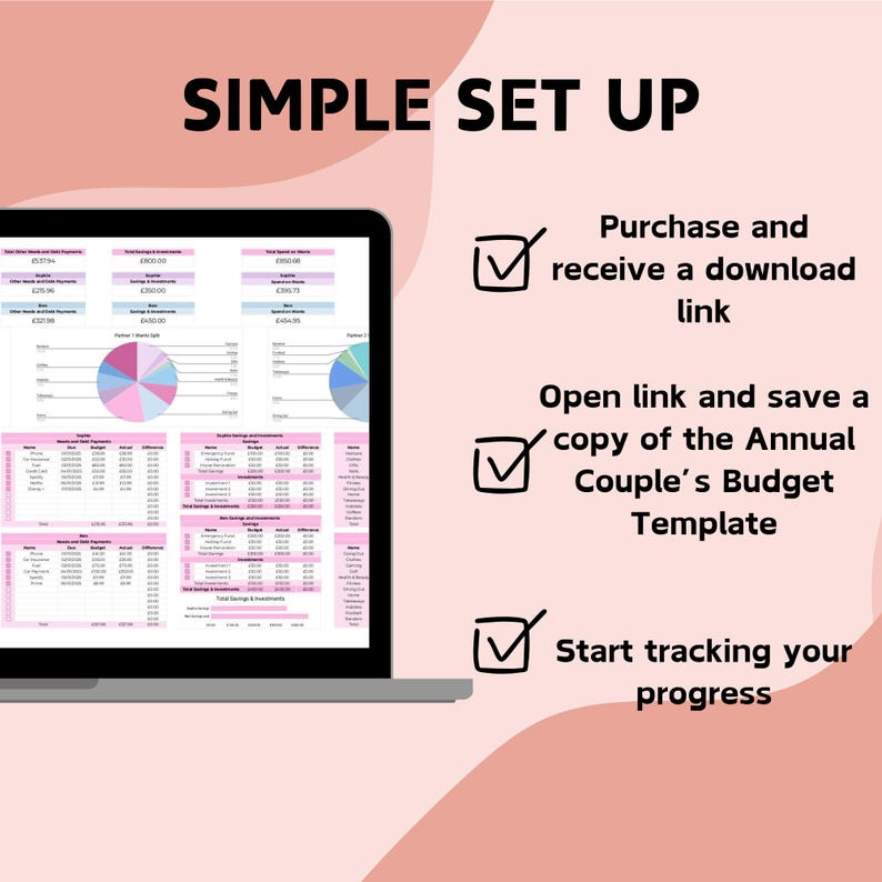 May include: A laptop screen displays a financial spreadsheet with pie charts and data tables. The text "SIMPLE SET UP" is at the top. Instructions include downloading, saving, and tracking progress for an annual couple's budget template.