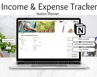 May include: A laptop screen showing a Notion planner interface for income and expense tracking. The screen displays a finance and budgeting dashboard with data and charts. Text on the screen includes "Easy to Use," "Instant Download," and "All in One."