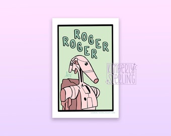 Roger Roger | 4x6 Art Print | Star Wars Inspired Art | Battle Droid | Prequel Trilogy