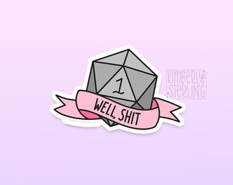 Well, Shit D20 Vinyl Sticker Pink | Dnd Sticker