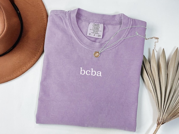 Comfort Colors BCBA Shirt, Gift for Teacher, Autism Tee
