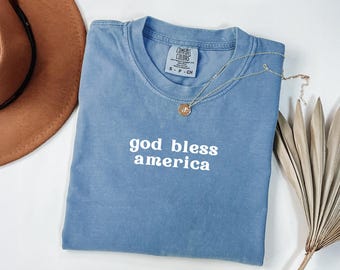 Comfort Colors God Bless America Shirt: Patriotic USA Tee