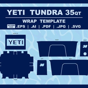 May include: A template for wrapping a YETI TUNDRA 35QT cooler. The template includes the lid, front, back, left, and right sides of the cooler. The template is in black and white and includes the text "YETI" on the lid.