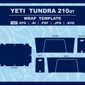 May include: A Yeti Tundra 210QT cooler wrap template. The template includes five different pieces: front, back, left, right, and top. The template is designed to be printed on a variety of materials, such as vinyl, paper, or fabric.