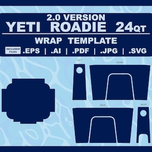 UPDATED 2.0 YETI 24qt Roadie Design Template for Vinyl Wraps