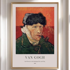 Vincent Van Gogh - Self Portrait with Bandaged Ear and Pipe 1889 - Framed Wall Art - Vintage Wall Art - Large Wall Art - Bedroom Decor