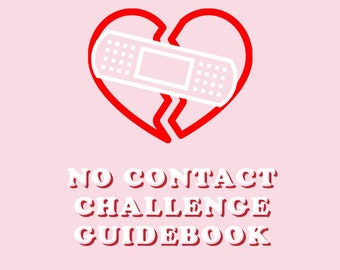 Breakup 30 Day No Contact Guidebook