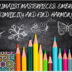 Minimalist Masterpieces: Embrace Simplicity and Find Harmony