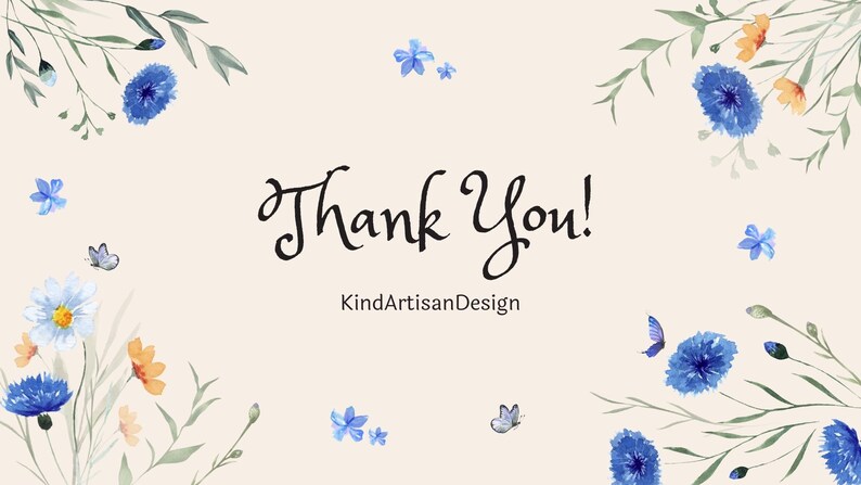 May include: A rectangular card with a cream background featuring the text Thank You! and KindArtisanDesign in black script. The design is decorated with watercolor illustrations of blue cornflowers, orange blossoms, and small butterflies.
