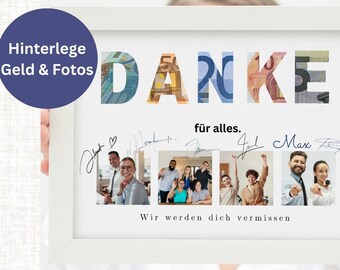 May include: A framed print with the German word "DANKE" in colorful currency-filled letters. Below, the phrase "für alles" is written, and below that, a series of photos and signatures. The text "Wir werden dich vermissen" is at the bottom.