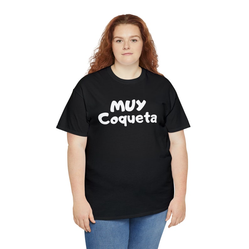 Unisex T-shirt - 100% Airlume combed and ringspun cotton, Coqueta, Mujer, Muy coqueta image 4