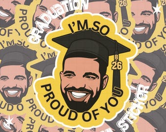 I'm so proud of you (GRADUATION VINYL STICKER)