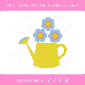 May include: Embroidered design of a yellow watering can with three blue flowers with yellow centers. The design is approximately 4, 5, or 6 inches tall.