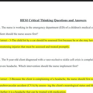 May include: A page from a document containing a list of questions and answers for a nursing exam. The questions focus on critical thinking skills and how to assess patients in various scenarios. The correct answers are highlighted in yellow.