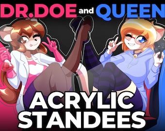 Dr. Doe and Queen | Furry Acrylic Standees