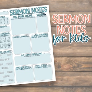 Puede incluir: Una hoja de trabajo imprimible para que los niños tomen notas durante un sermón. La hoja de trabajo incluye secciones para el tema principal, el versículo, las canciones favoritas, lo que aprendieron sobre Dios, las palabras que escucharon, las cosas que no entendieron, los anuncios y las peticiones de oración.