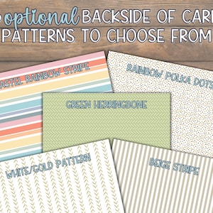 May include: An overhead shot displays five card pattern options: pastel rainbow stripe, rainbow polka dots, green herringbone, white/gold pattern, and beige stripe. Text at the top reads "5 optional BACKSIDE OF CARD PATTERNS TO CHOOSE FROM."