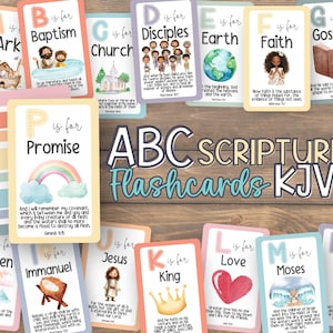 Puede incluir: Un conjunto de tarjetas didácticas ABC de las Escrituras con ilustraciones coloridas y versículos bíblicos. Las tarjetas presentan letras del alfabeto con palabras como "Bautismo", "Iglesia" y "Promesa". El título "ABC Scripture Flashcards KJV" también es visible.