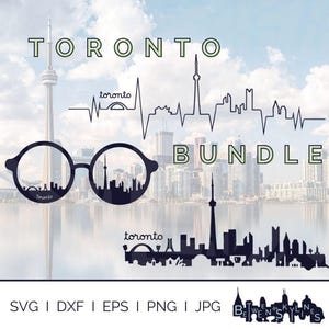 Toronto Skyline Svg Bundle Toronto Clip Art Landmarks Silhouette Vector Graphics Cricut Cut File Svg Png Jpg Eps Dxf Instant Download