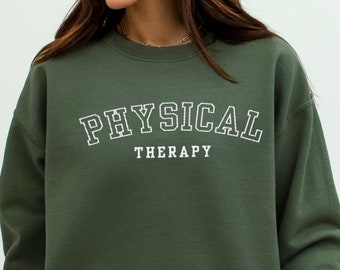 Sudadera bordada de fisioterapia, regalo de graduación de DPT, sudadera de fisioterapeuta, camiseta de fisioterapia, doctor en fisioterapia