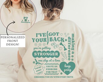 Custom Physical Therapy Sweatshirt PTA Shirt Personalized Physical Therapy Shirt DPT Graduation Gift Physical Therapist Sweatshirt PT Shirt