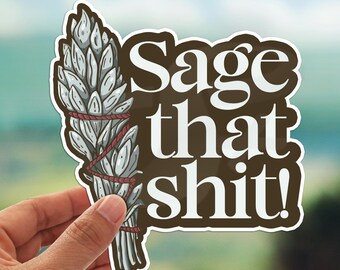 Sage Decal Stickers, funny Laptop Stickers, humor Sticker Gift,Vinyl Waterproof Stickers Decal for cars, tumblers Stickers,notebook Stickers