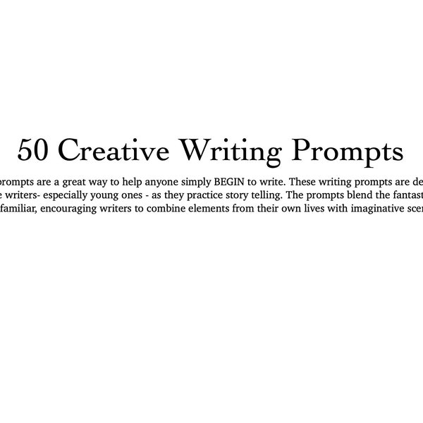 50 Creative Writing Prompts