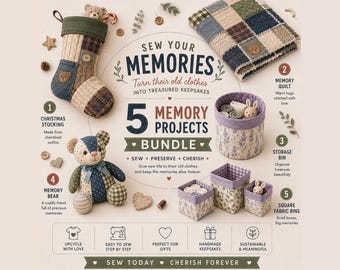 Memory Sewing Pattern Bundle, 5 PDF Patterns, Memory Bear, Memory Quilt, Christmas Stocking, Fabric Bins, Upcycled Clothing DIY