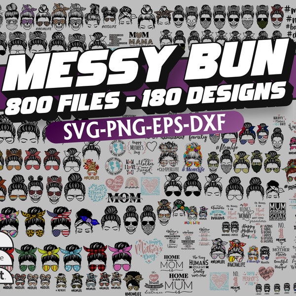 800 Messy Bun Svg Bundle , Momlife Svg, Mom Skull Svg, Mom Life Svg, Mom life Kid Life Png, afro woman svg, Svg Files For Cricut, Silhouette