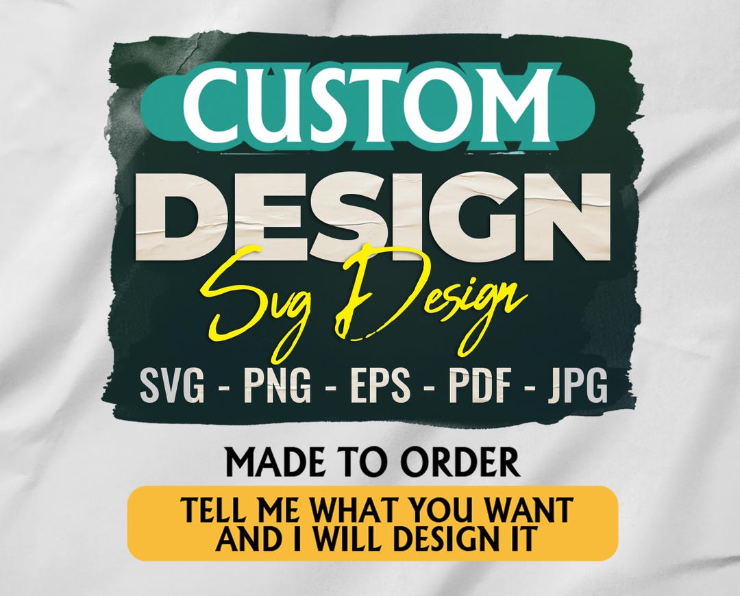 Custom SVG Design: Personalized Cut File (digital Files) - Etsy