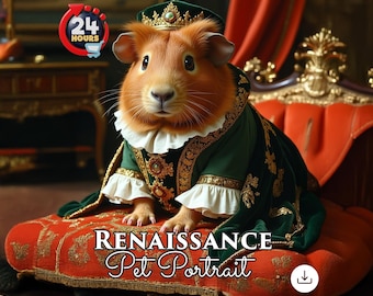 Custom Renaissance Pet Portrait: Royal Hamster or Guinea Pig (Digital Download)