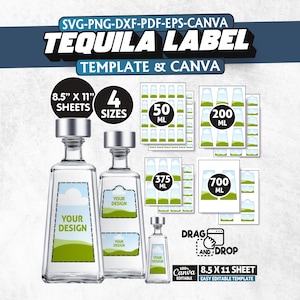 May include: A digital template for tequila labels, featuring various sizes and designs. The image includes bottles with label mockups, label sheets for 50ml, 200ml, 375ml, and 700ml bottles, and the text "SVG-PNG-DXF-PDF-EPS-CANVA TEQUILA LABEL TEMPLATE & CANVA".