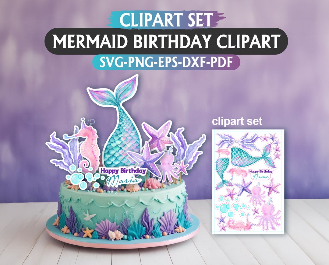 Mermaid Birthday Cake Topper: Party Decoration Clipart (digital ...