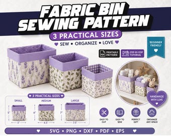 Fabric Bin Sewing Pattern PDF | Fabric Basket Pattern | Storage Basket Sewing Pattern | 3 Sizes | Organizer Bin | Instant Download